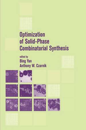 Optimization of Solid-Phase Combinatorial Synthesis de Bing Yan