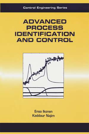 Advanced Process Identification and Control de Enso Ikonen