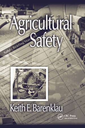 Agricultural Safety de Keith E. Barenklau