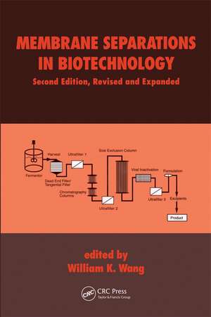 Membrane Separations in Biotechnology de William K. Wang