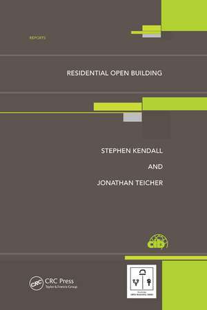 Residential Open Building de Stephen H. Kendall