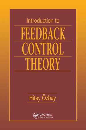 Introduction to Feedback Control Theory de Hitay Ozbay