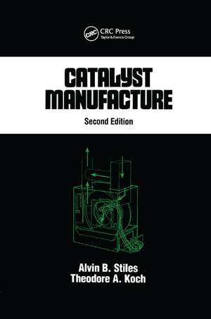 Catalyst Manufacture de Alvin B. Stiles