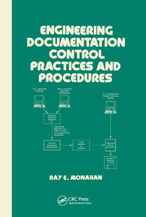 Engineering Documentation Control Practices & Procedures de Elaine Monahan