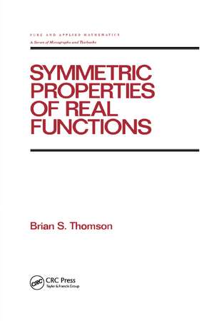 Symmetric Properties of Real Functions de Brian thomson