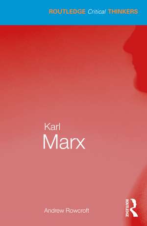 Karl Marx de Andrew Rowcroft