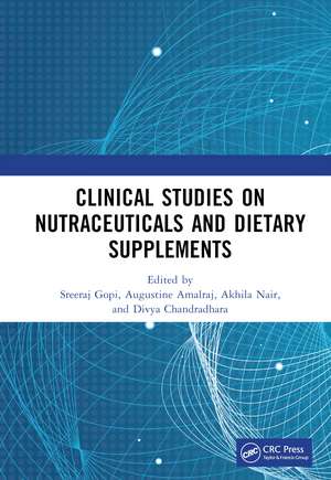 Clinical Studies on Nutraceuticals and Dietary Supplements de Sreeraj Gopi