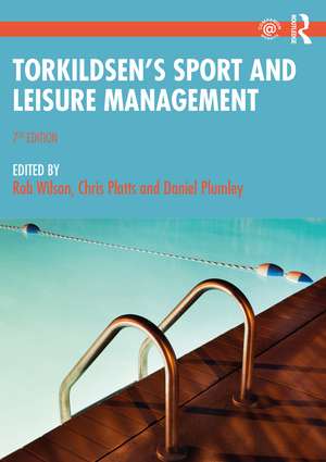 Torkildsen's Sport and Leisure Management de Rob Wilson