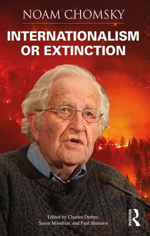 Internationalism or Extinction de Noam Chomsky