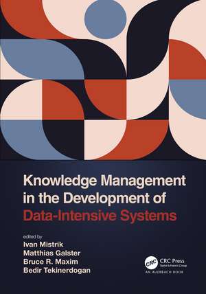 Knowledge Management in the Development of Data-Intensive Systems de Ivan Mistrik