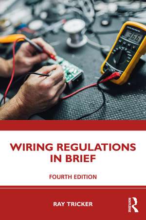 Wiring Regulations in Brief de Ray Tricker