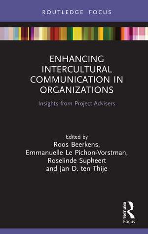 Enhancing Intercultural Communication in Organizations: Insights from Project Advisers de Roos Beerkens