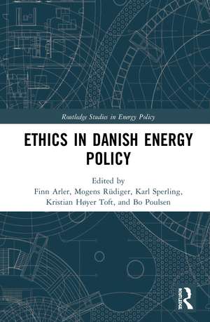 Ethics in Danish Energy Policy de Finn Arler