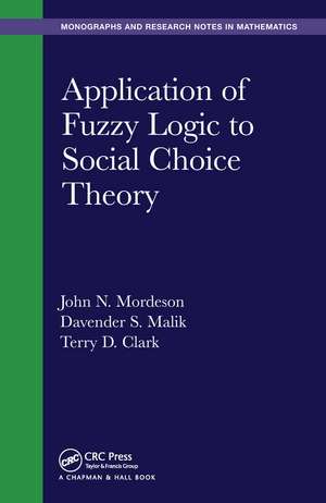 Application of Fuzzy Logic to Social Choice Theory de John N. Mordeson