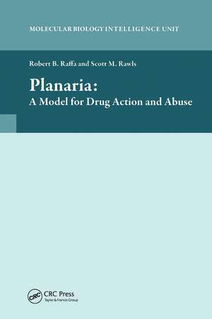 Planaria: A Model for Drug Action and Abuse de Robert B. Raffa