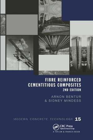 Fibre Reinforced Cementitious Composites de Arnon Bentur