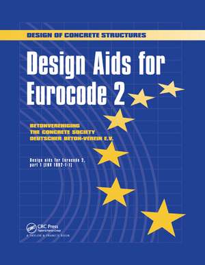 Design Aids for Eurocode 2: Design of concrete structures de The Netherlands and Germany, The Concrete Societies of The UK