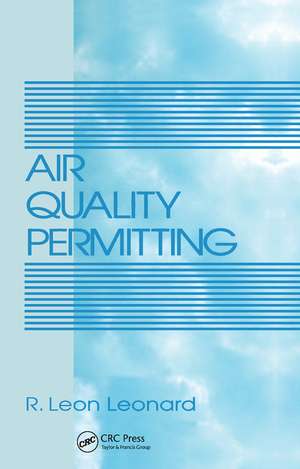 Air Quality Permitting de R. Leon Leonard