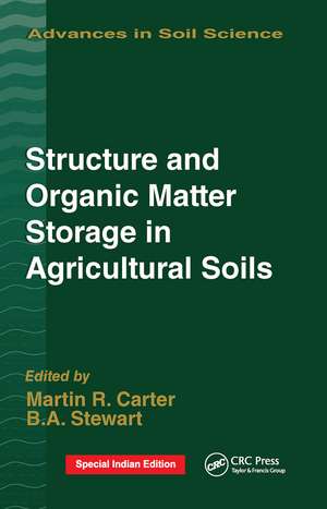 Structure and Organic Matter Storage in Agricultural Soils de M.R. Carter