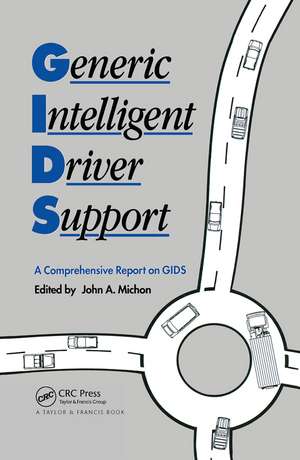 Generic Intelligent Driver Support de J A Michon