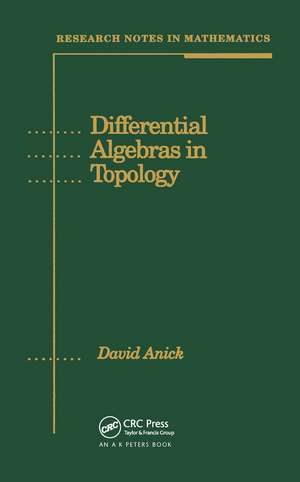 Differential Algebras in Topology de David Anik