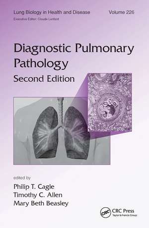 Diagnostic Pulmonary Pathology de Philip T. Cagle