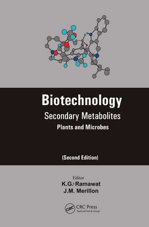 Biotechnology: Secondary Metabolites de K.G Ramawat