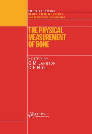 The Physical Measurement of Bone de C.M. Langton