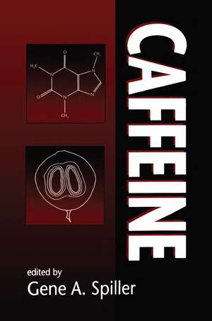 Caffeine de Gene A. Spiller