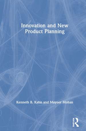 Innovation and New Product Planning de Kenneth B. Kahn