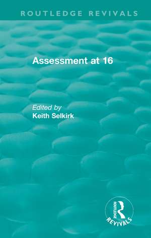 Assessment at 16 de Keith Selkirk