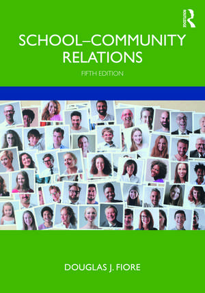 School-Community Relations de Douglas J. Fiore