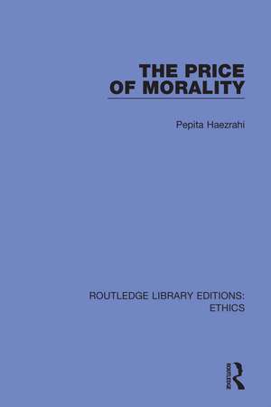 The Price of Morality de Pepita Haezrahi