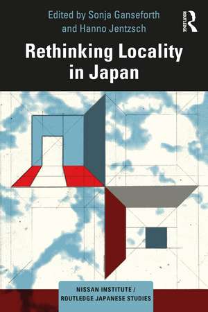 Rethinking Locality in Japan de Sonja Ganseforth