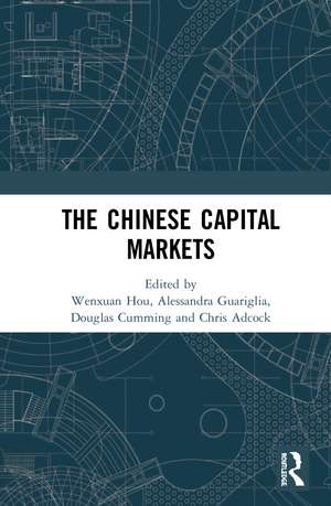 The Chinese Capital Markets de Chris Adcock