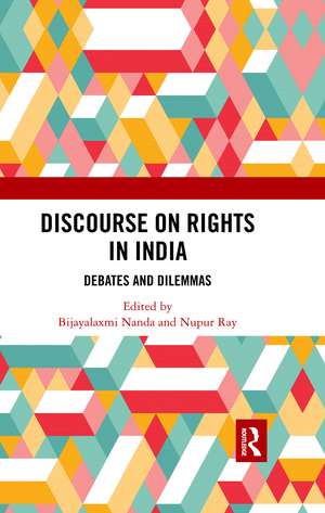 Discourse on Rights in India: Debates and Dilemmas de Bijayalaxmi Nanda