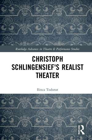 Christoph Schlingensief's Realist Theater de Ilinca Todorut