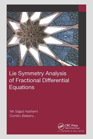 Lie Symmetry Analysis of Fractional Differential Equations de Mir Sajjad Hashemi