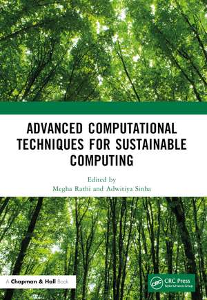 Advanced Computational Techniques for Sustainable Computing de Megha Rathi