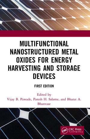 Multifunctional Nanostructured Metal Oxides for Energy Harvesting and Storage Devices de Vijay B. Pawade