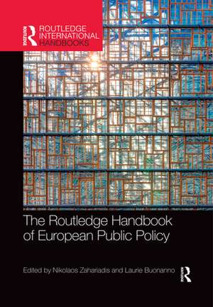 The Routledge Handbook of European Public Policy de Nikolaos Zahariadis