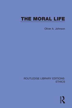 The Moral Life de Oliver Johnson