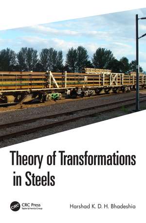 Theory of Transformations in Steels de Harshad K. D. H. Bhadeshia