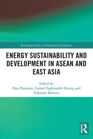 Energy Sustainability and Development in ASEAN and East Asia de Phoumin Han