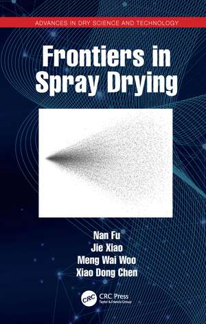 Frontiers in Spray Drying de Nan Fu