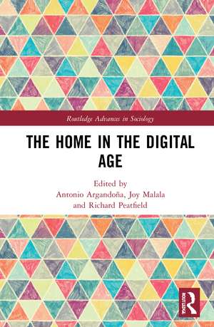 The Home in the Digital Age de Antonio Argandoña