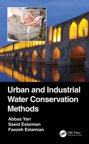 Urban and Industrial Water Conservation Methods de Abbas Yari