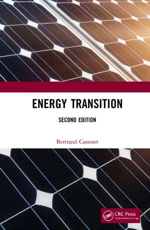 Energy Transition de Bertrand Cassoret