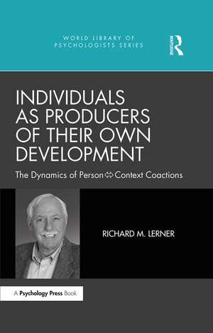 Individuals as Producers of Their Own Development: The Dynamics of Person-Context Coactions de Richard M. Lerner