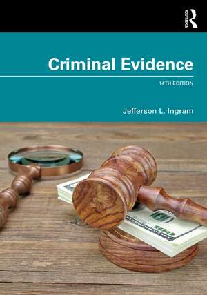 Criminal Evidence de Jefferson L. Ingram